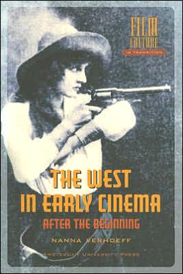 West in Early Cinema: After the Beginning