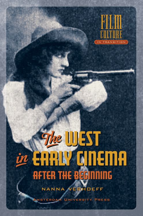 West in Early Cinema: After the Beginning