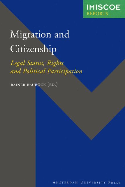 Migration and Citizenship: Legal Status, Rights and Political Participation