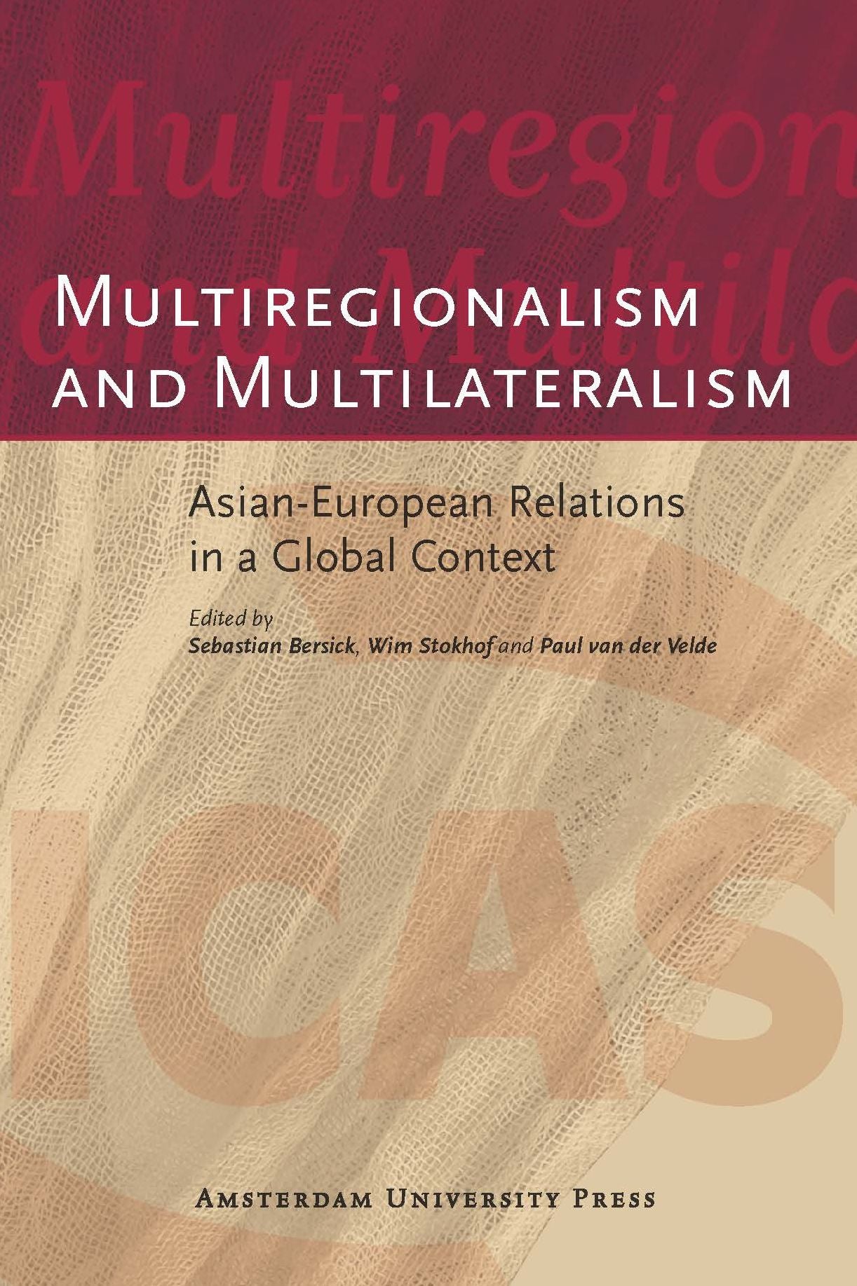 Multiregionalism And Multilateralism