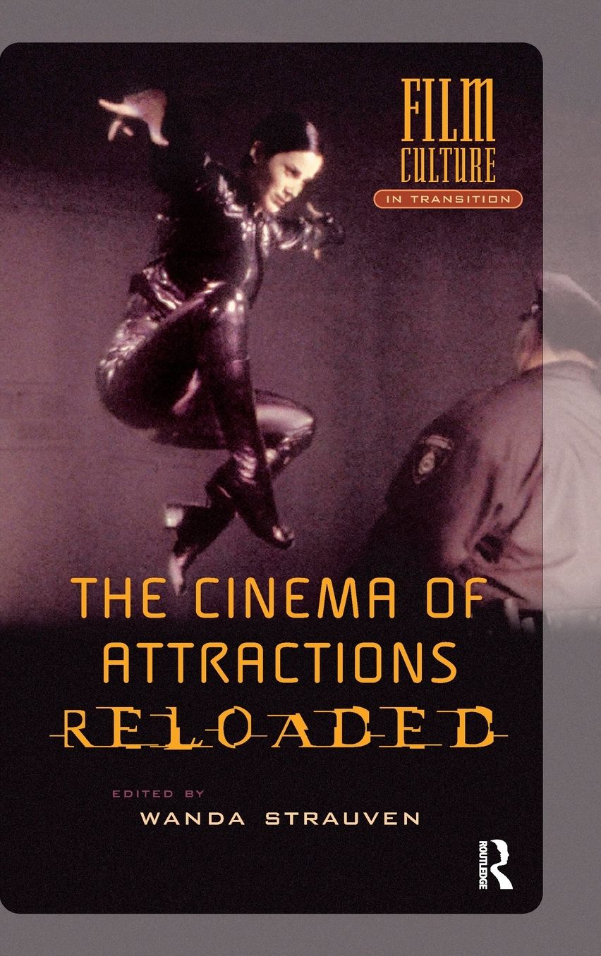Cinema of Attractions Reloaded