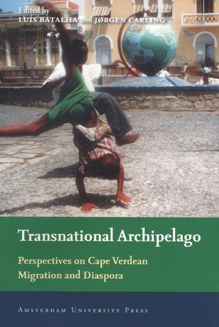 Transnational Archipelago: Perspectives on Cape Verdean Migration and Diaspora
