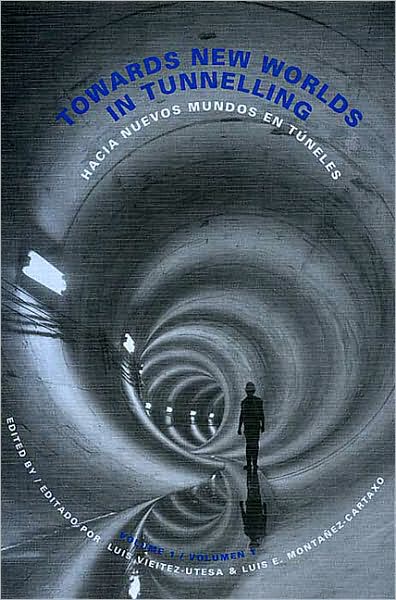 Towards New Worlds in Tunnelling: Hacia Nuevos Mundos en Tuneles