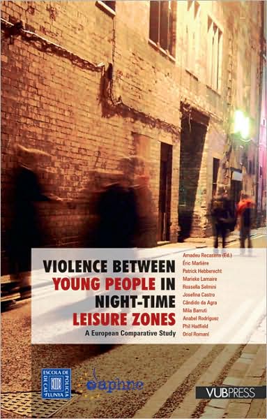 Violence Between Young People in Night-time Leisure Zones: A European Comparative Study