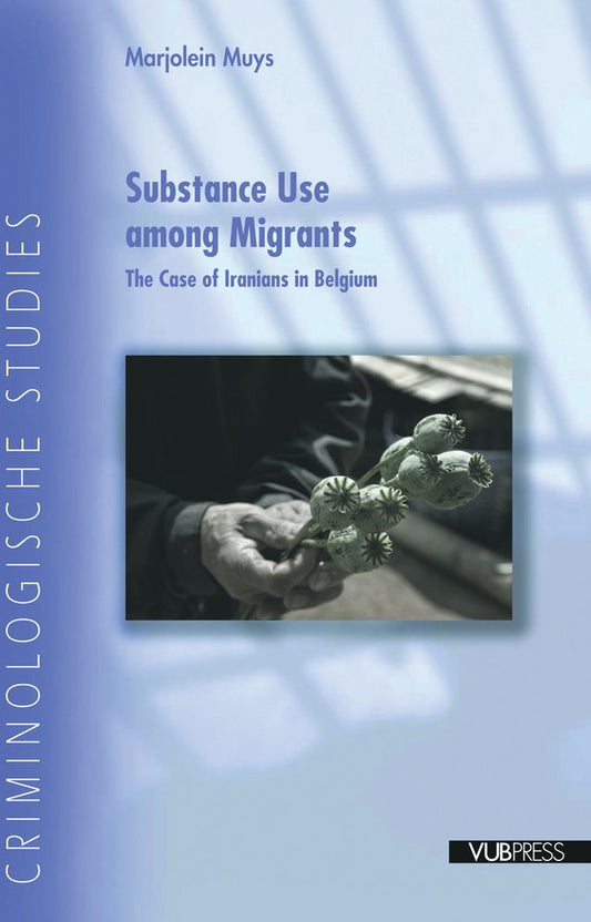 Substance Use Among Migrants: The Case of Iranians in Belgium