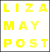Liza May Post: 49th Venice Biennale