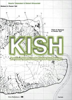 Kish: Iranian Island, Indecisive by Design