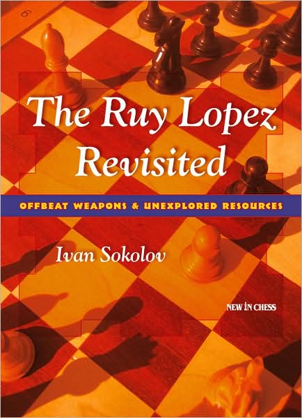 The Ruy Lopez Revisited