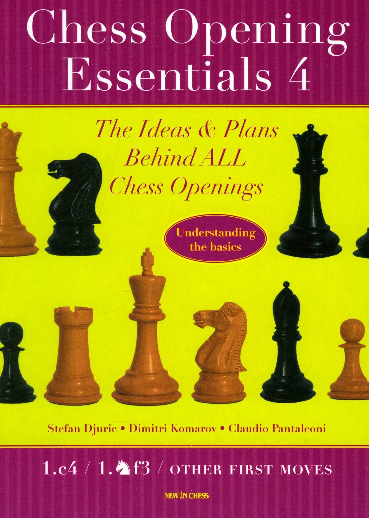 Chess Opening Essentials Volume 4