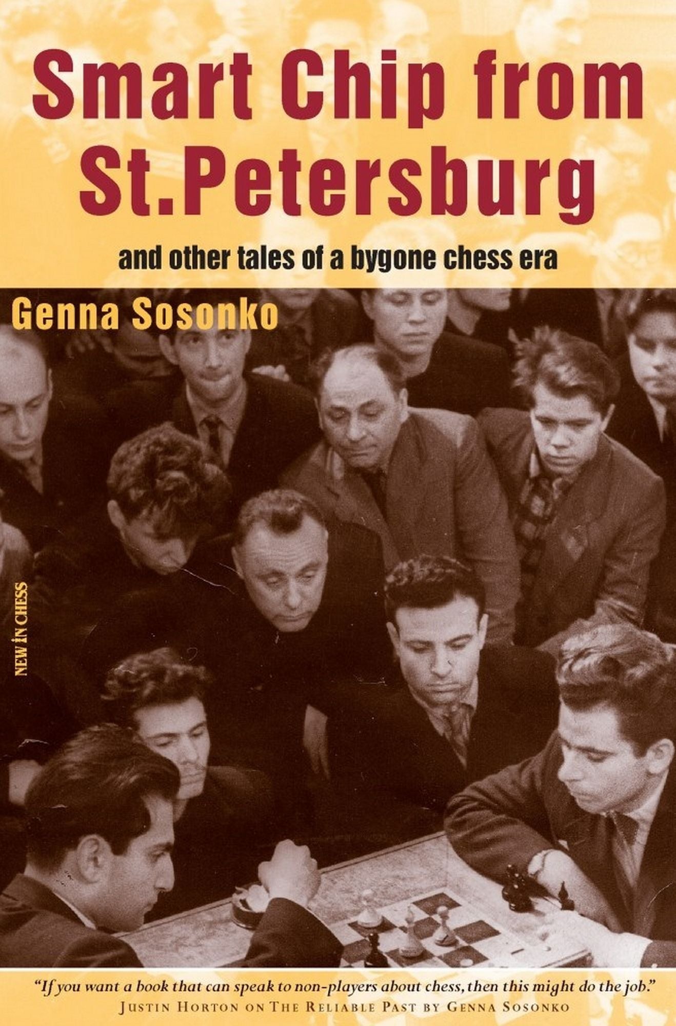 Smart Chip From St Petersburg: and other tales from a bygone chess area