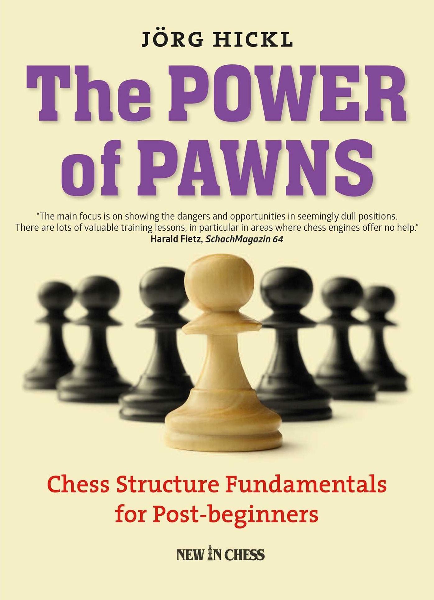 The Power of Pawns: Chess Structure Fundamentals for Post-beginners