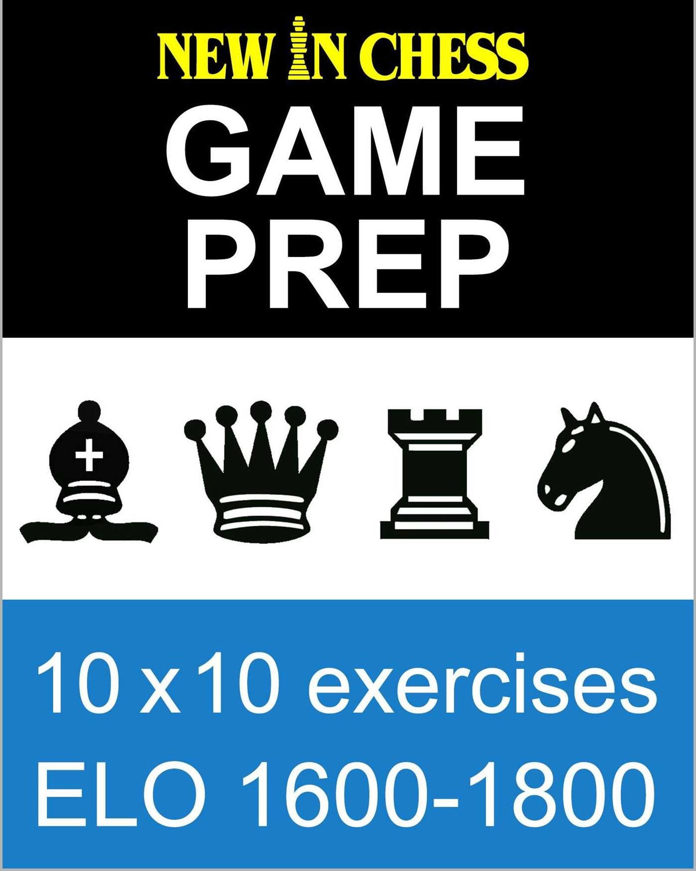 New In Chess Gameprep Elo 1600-1800