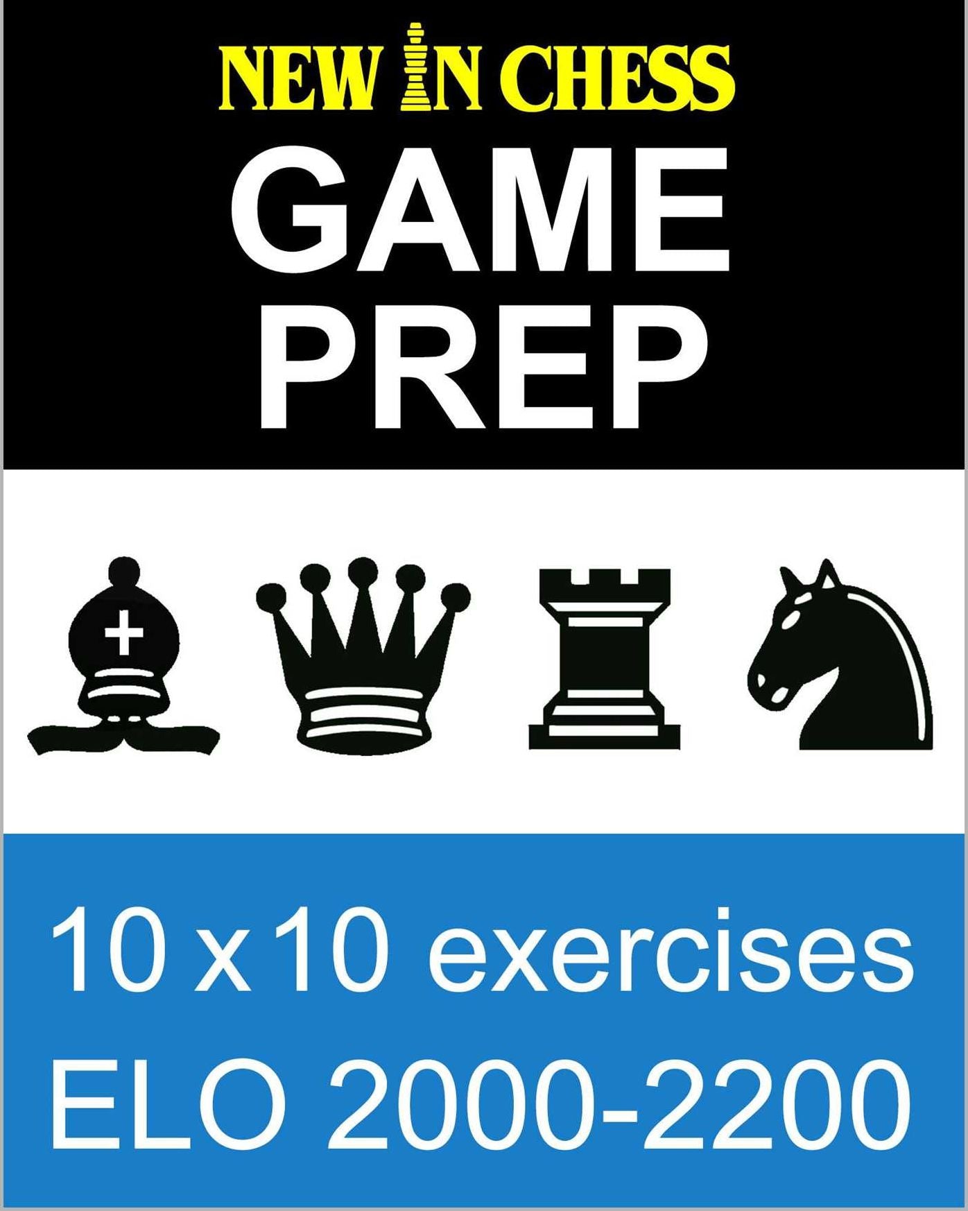 New In Chess Gameprep Elo 2000-2200