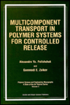 Multicomponent Transport in Polymer Systems for Controlled Release