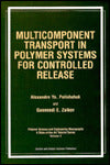 Multicomponent Transport in Polymer Systems for Controlled Release