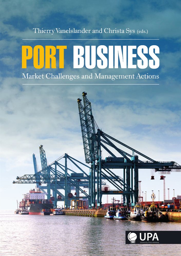Port Business: Market Challenges and Management Actions