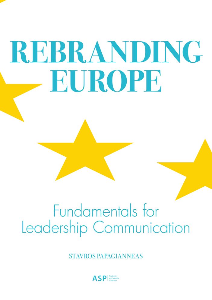 Rebranding Europe: Fundamentals for Leadership Communication
