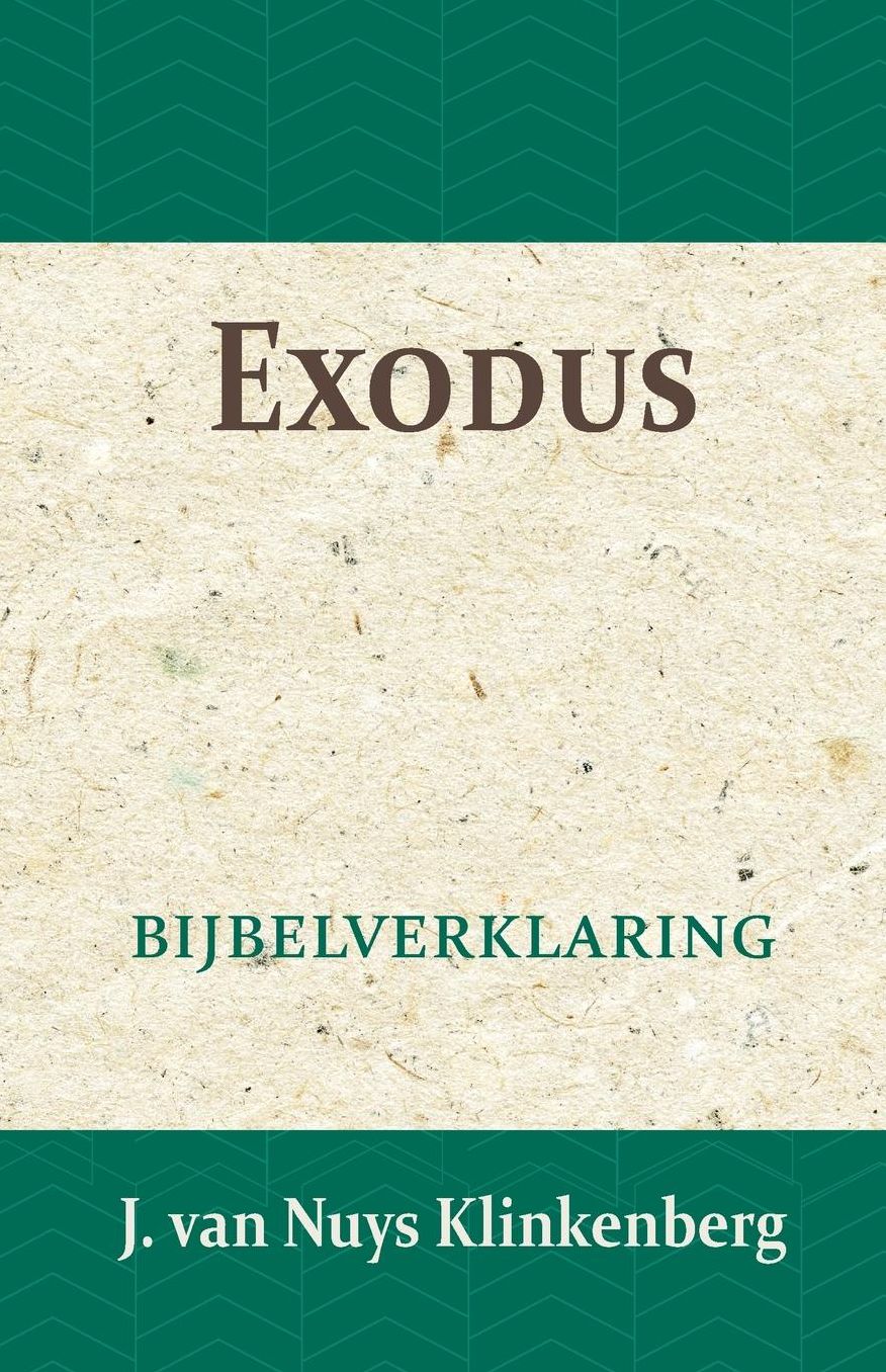 Exodus Bijbelverklaring