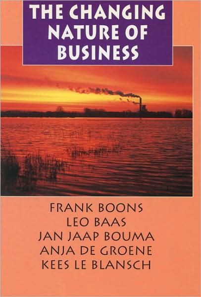 The Changing Nature of Business: Institutionalisation of Green Organisational Routines in the Netherlands, 1986-1996
