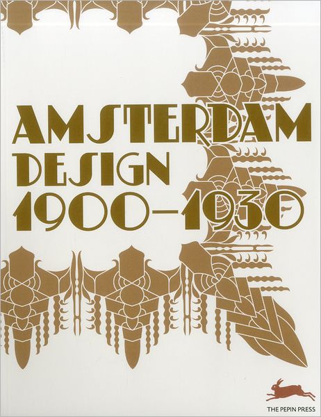 Amsterdam Designs 1900-1925