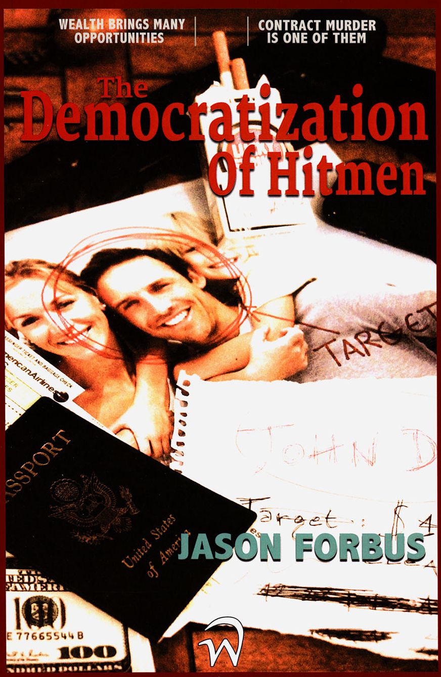 Democratization of Hitmen