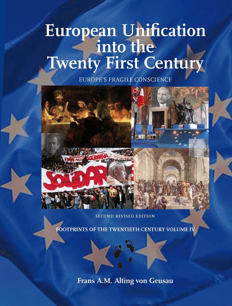 European Unification into the Twenty First Century: Fading, Failing, Fragile? (Second Revised Edition)