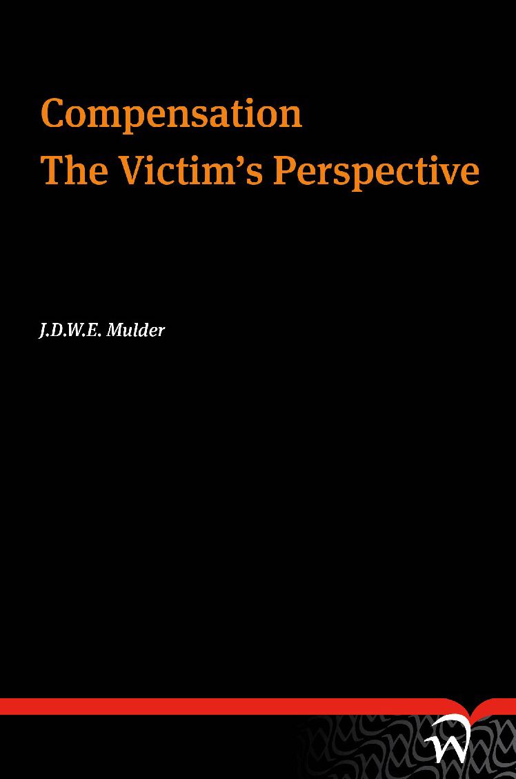 Compensation. the Victim's Perspective