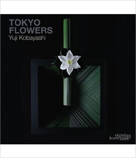 Yuji Kobayashi: Tokyo Flowers