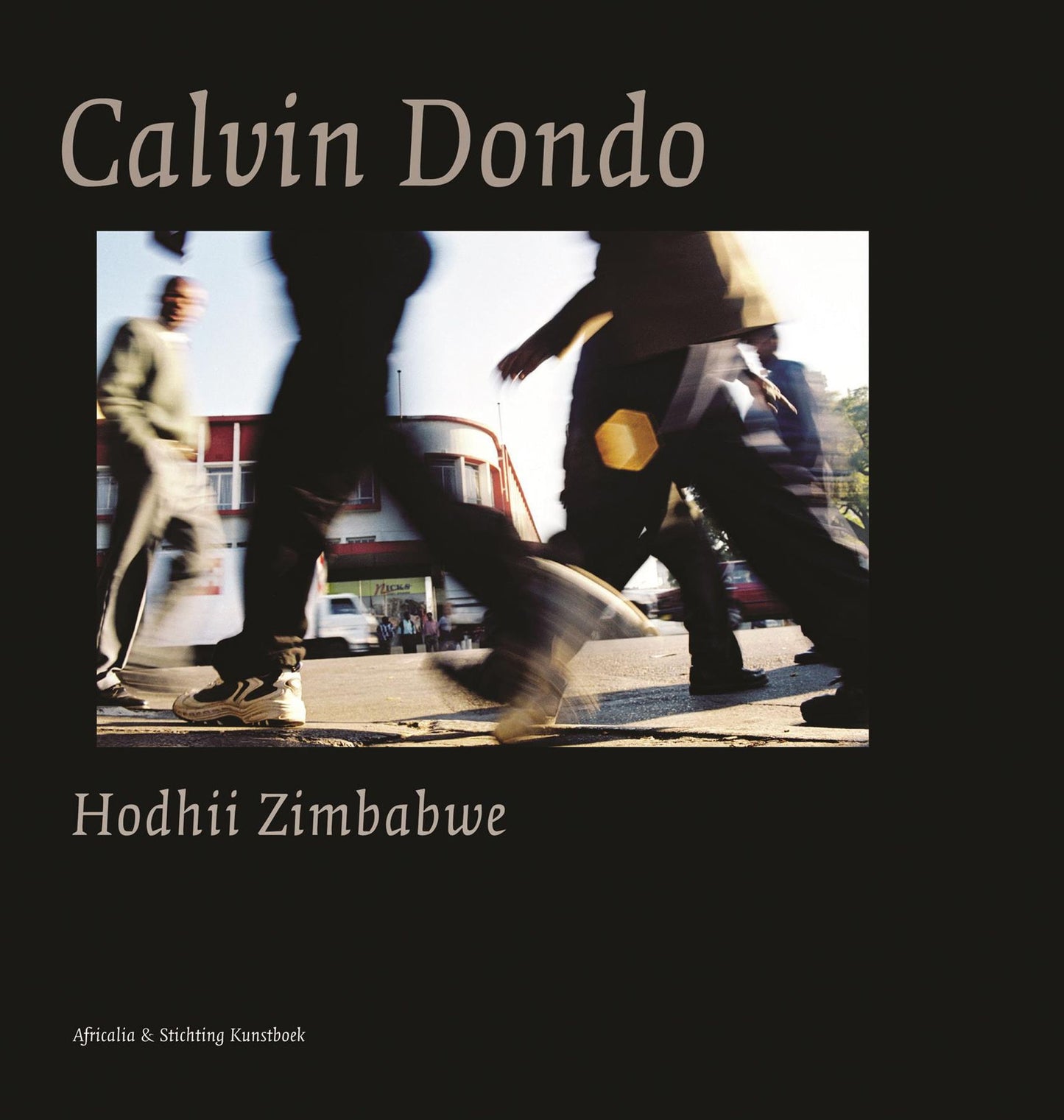 Calvin Dondo: Hodhii Zimbabwe