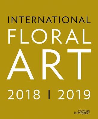 International Floral Art 2018/2019