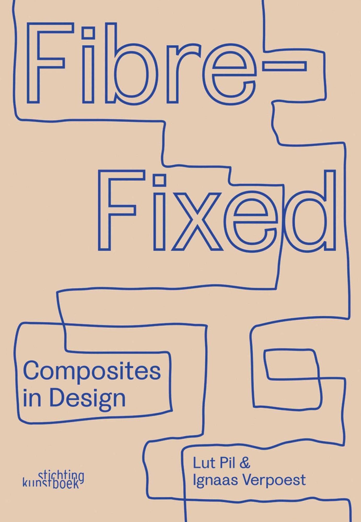 Fibre-Fixed : 2018Composites in Design
