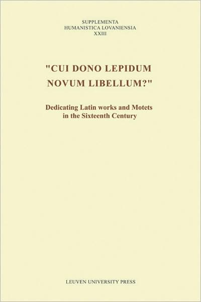 Cui dono lepidum novum libellum?