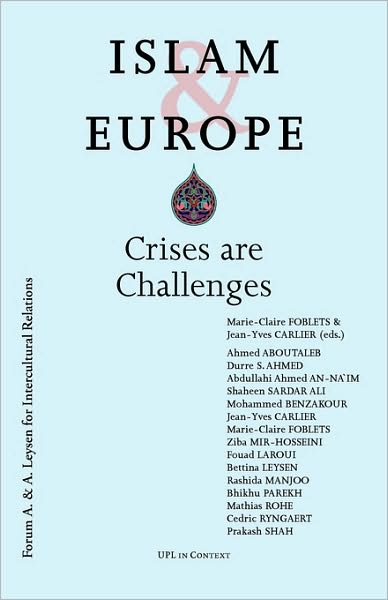 Islam and Europe: Crises Are Challenges