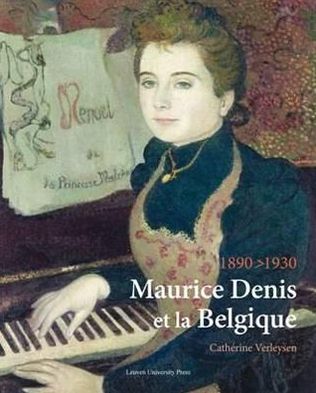 Maurice Denis et la Belgique, 1890-1930