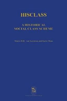 Hisclass: A Historical International Social Class Scheme