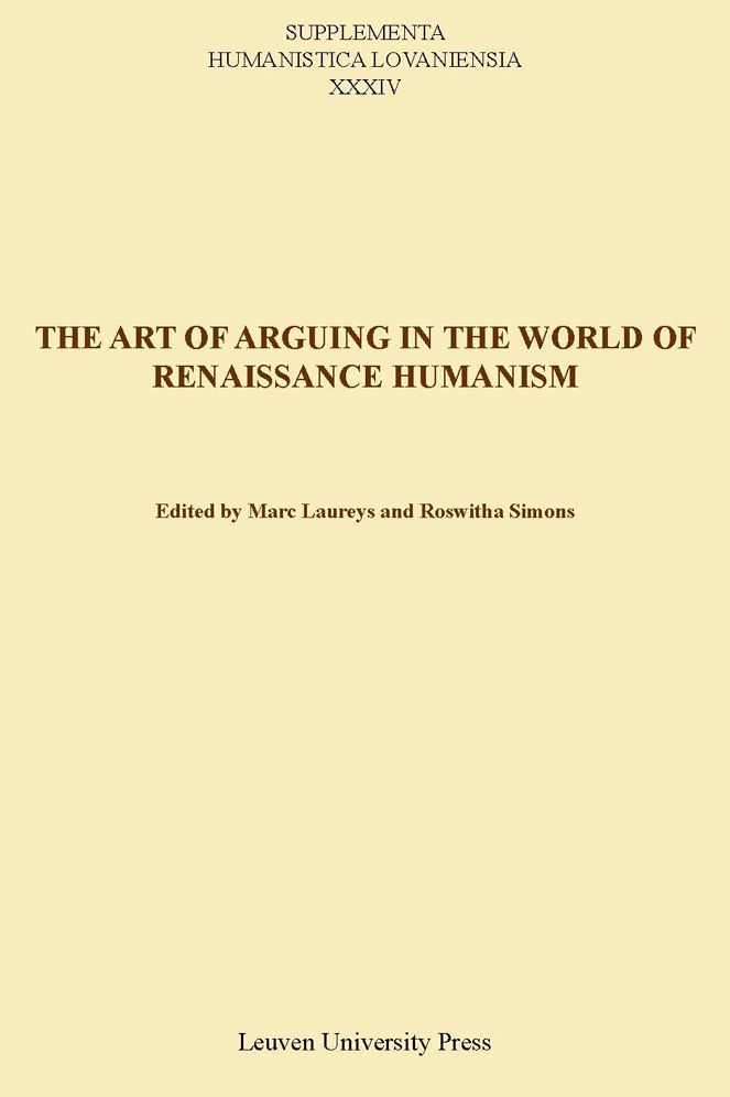 The Art of Arguing in the World of Renaissance Humanism