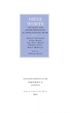 Ohne Worte: Vocality and Instrumentality in 19th-Century Music