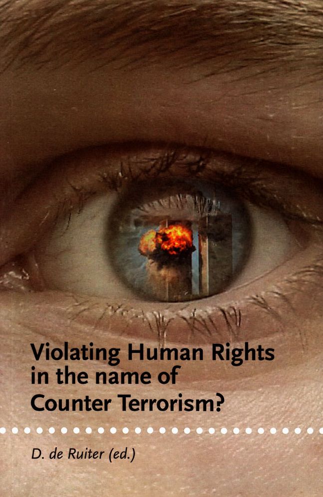 Violating Human Rights in the Name of Counter Terrorism?