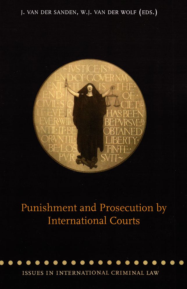 Punishment and Prosecution by International Courts