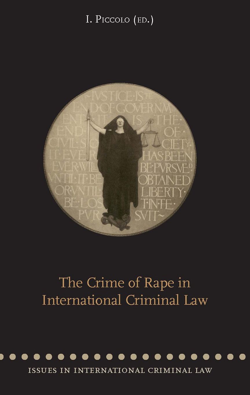 The crime of rape in international criminal law