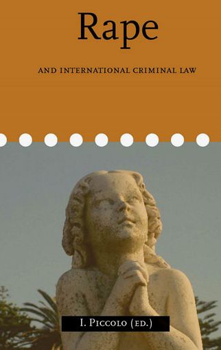 Rape and International Criminal Law