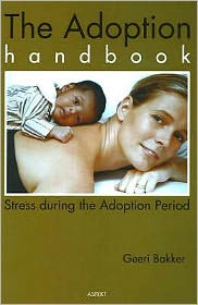 Adoption Handbook: Stress During the Adoption Period