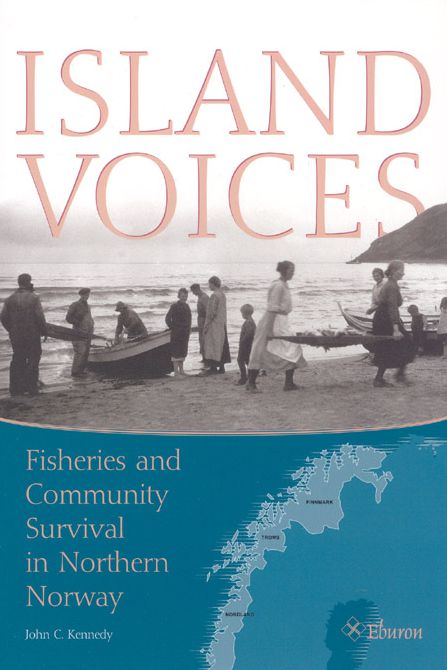 Island Voices: Fisheries and Community Survival in Northern Norway