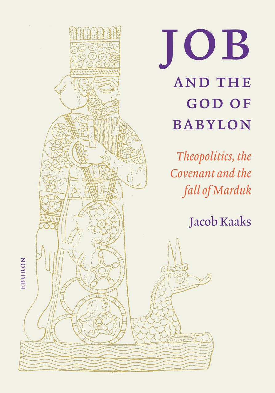 Job and the god of Babylon: Theo-politics, the Covenant and the Fall of Marduk