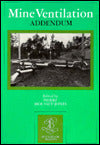 Mine Ventilation: Second Us-addendum