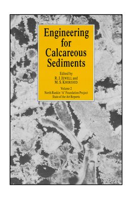 Engineering for Calcareous Sediments