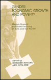 Gender, Economic Growth, and Poverty: Market Growth and State Planning in Asia and the Pacific
