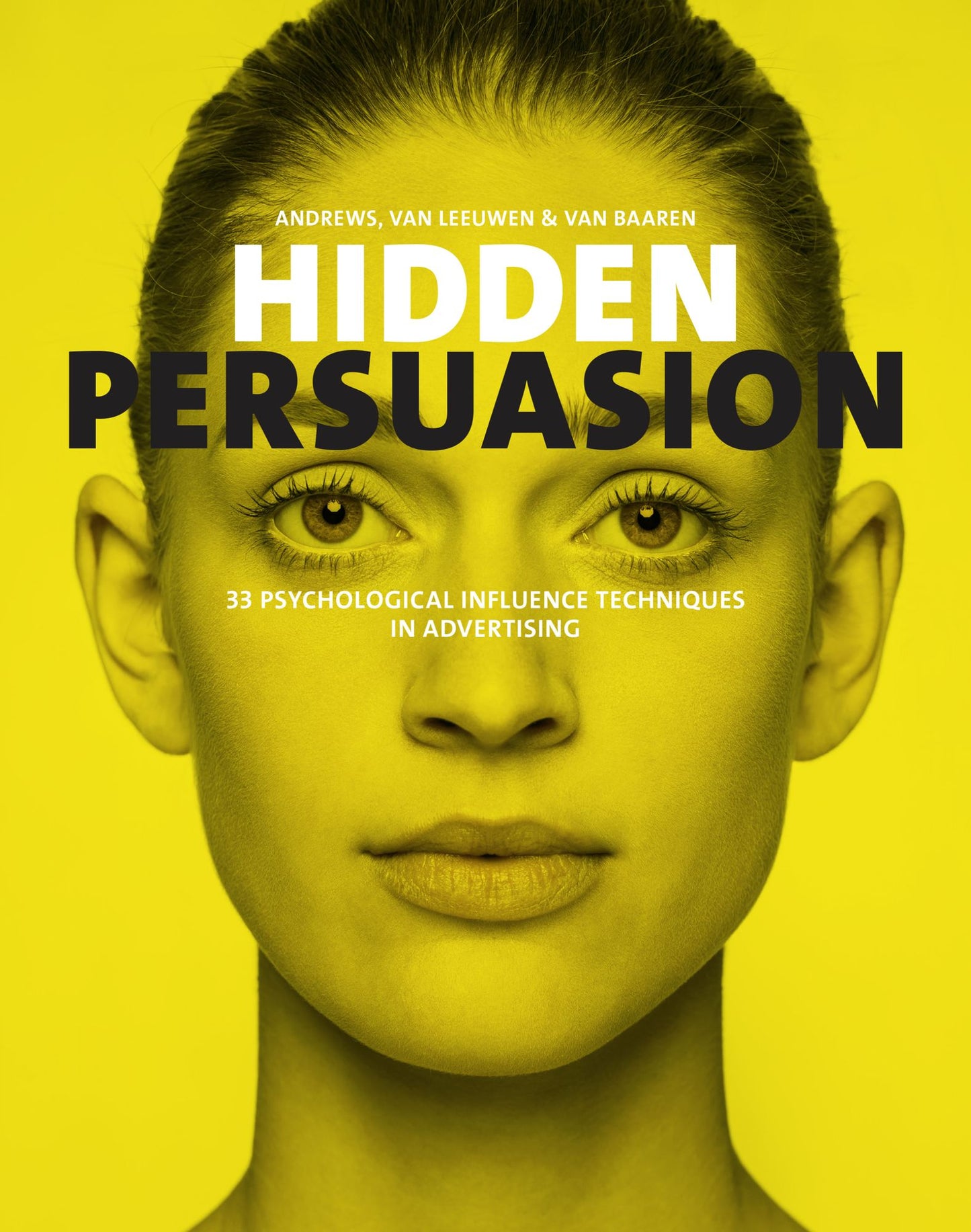 Visual Persuasion Unveiled: 50 effective Influence Techniques in Visual Communication