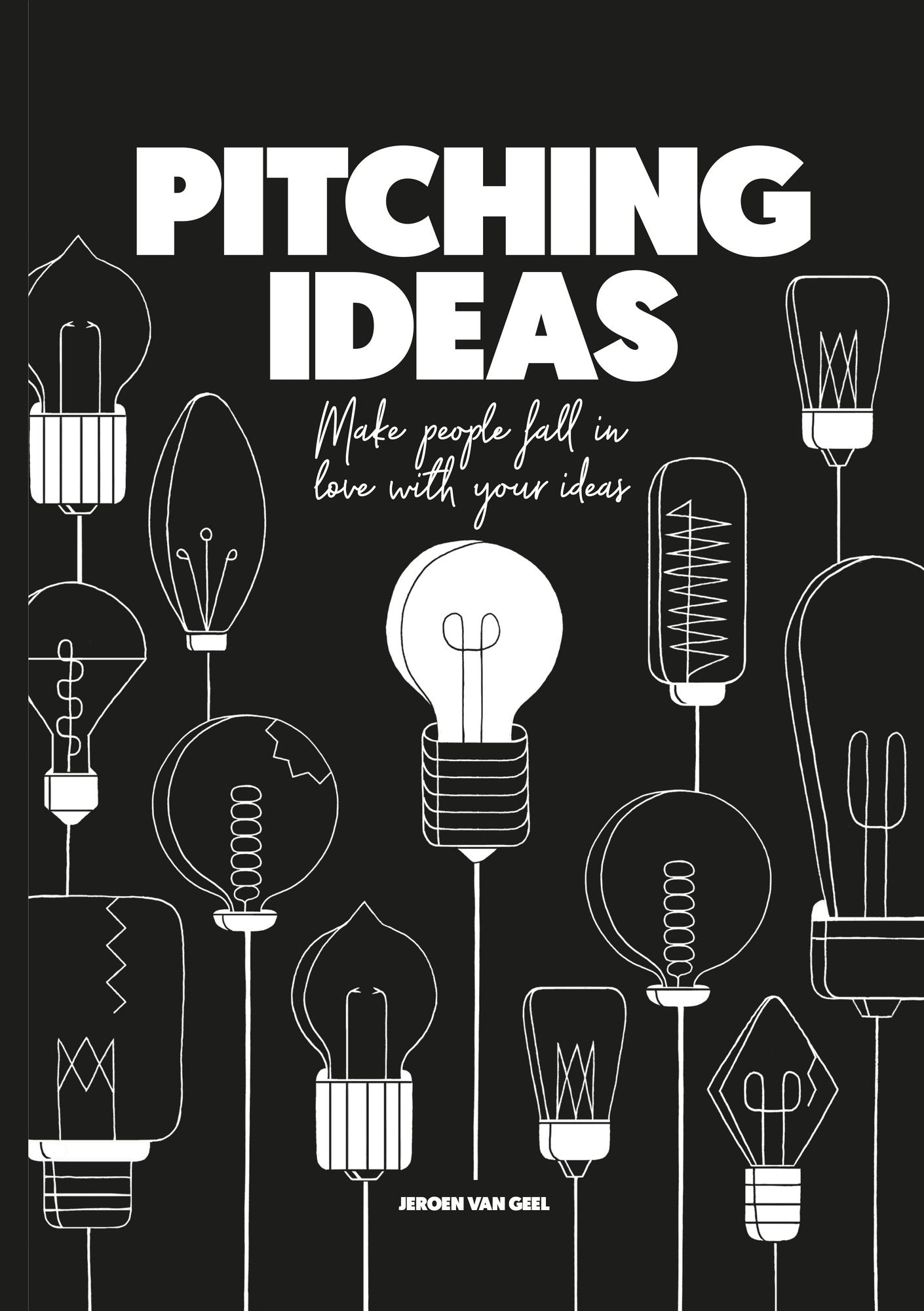 Pitching Ideas: Make People Fall in Love with your Ideas