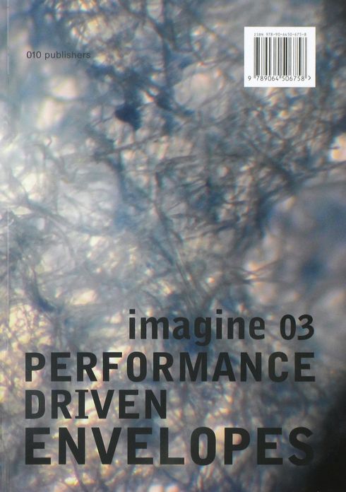 Imagine No. 03: Performance Driven Envelopes